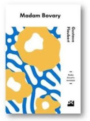 MADAM BOVARY - GUSTAVE FLAUBERT 